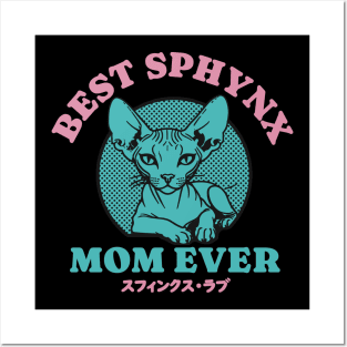 Best Sphynx Mom Ever Posters and Art